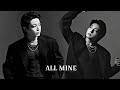 Jeon jungkook  all mine fmv