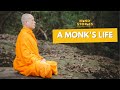 A MONK'S LIFE