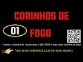 CORINHOS - SELEÇÃO 01 - SÓ TOCHA DE FOGO - SÓ MANTO - SÓ LABAREDA DE FOGO - FOGO NO PÉ.