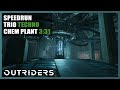 Outriders | Trio Techno | Chem Plant | Speedrun - 3:31 | 1440P 60FPS