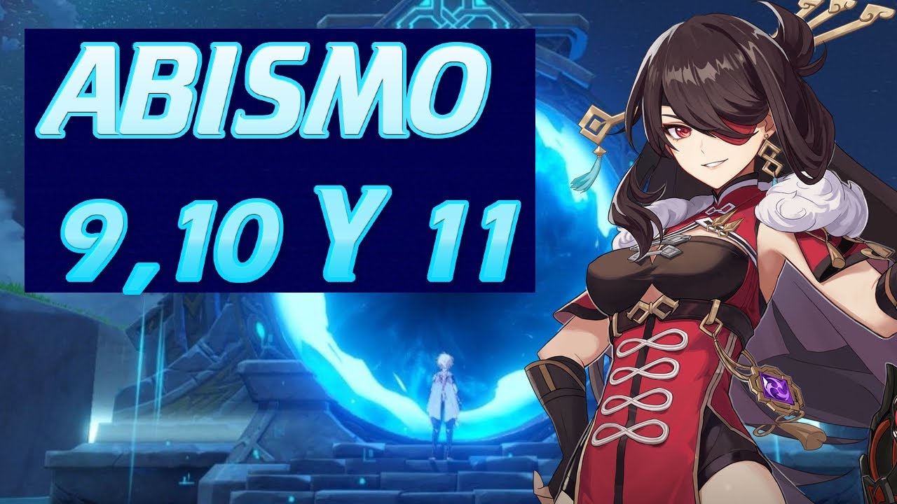 Genshin Impact Abismo 9 A 11 Nuevo Reset YouTube