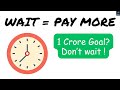 Start Investing NOW! How a 5 Year Delay Can Wreck Your ₹1 Crore Goal