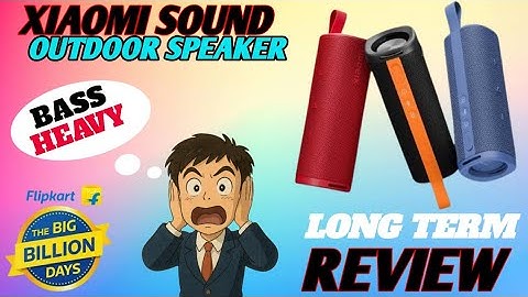Xiaomi Bluetooth Speaker | Best speaker under 3000 | Best Outdoor Speaker | Long Term Review