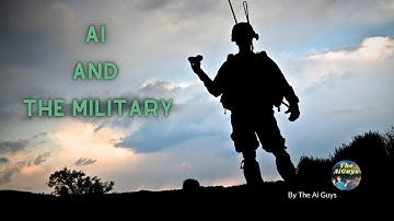 Ai and the Military