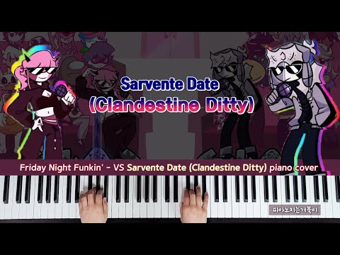 사르벤테데이트(Clandestine Ditty) (계이름없는악보) - 프라이데이나이트펑킨
