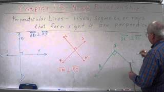 Geometry Chapter 1.5 - Angle Relationships - Perpendicular, Linear Pairs, & Vertical Angles