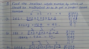 Find the smallest whole numbers by which it should be multiplied so as to get a perfect square