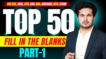 Part-01 Top 100 Fill in the Blancks for Competitive Exams || CGL CHSL CPO MTS CDS…etc || Jaideep Sir