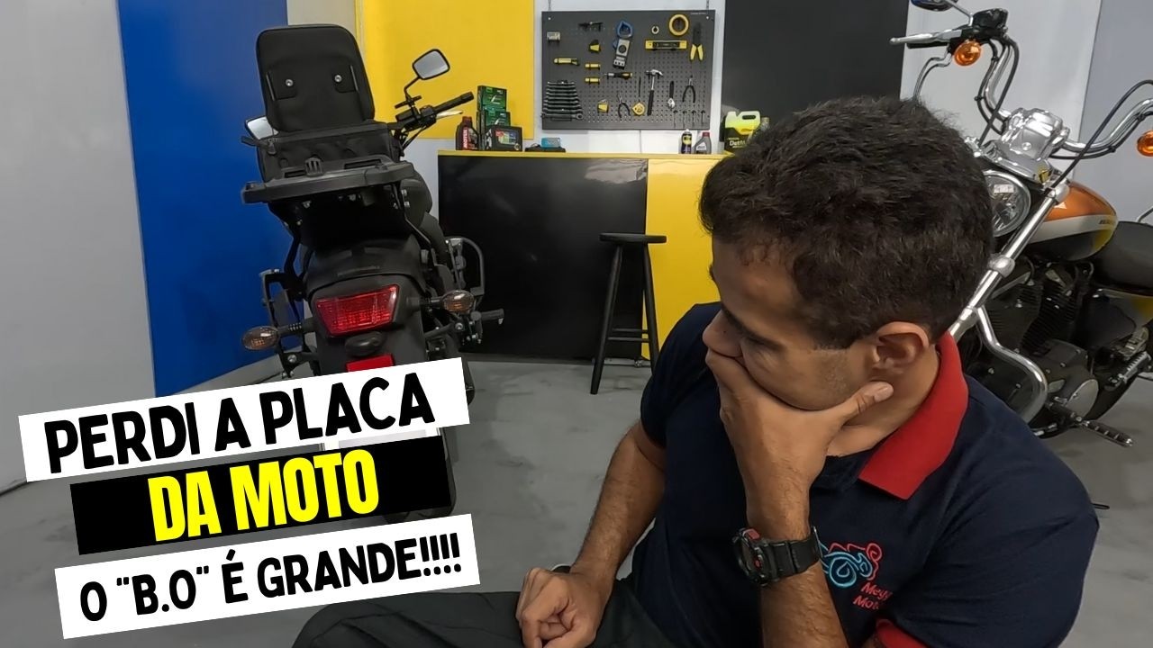 PERDI A PLACA DA MOTO - O QUE FAZER???