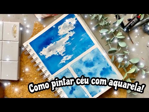 Vídeo: Como Pintar O Céu Em Aquarela