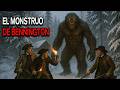 Los primeros colonos de Vermont DESAPARECIERON tras encontrarse con el MONSTRUO de BENNINGTON