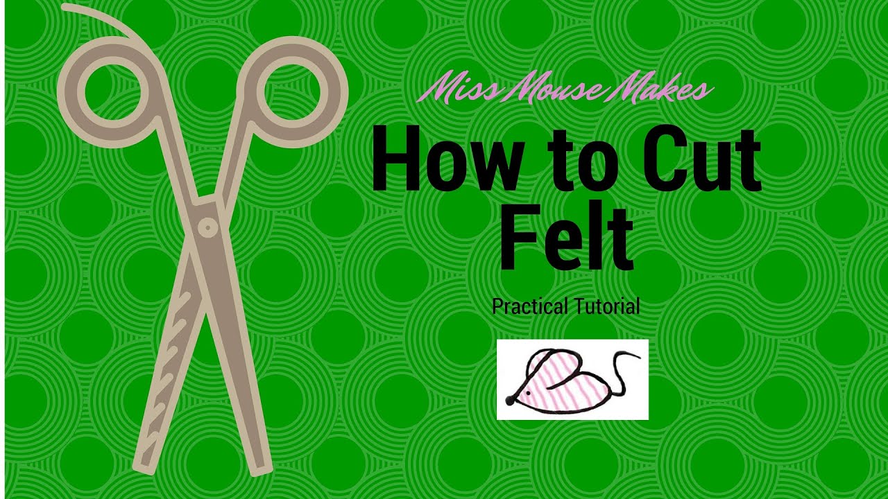 CRICUT - HOW TO CUT FELT 