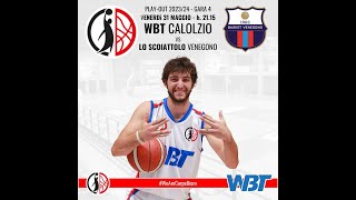 Serie C - Gara4 - PLAY-OUT - WBT CARPE DIEM Calolzio vs Lo Scoiattolo VENEGONO