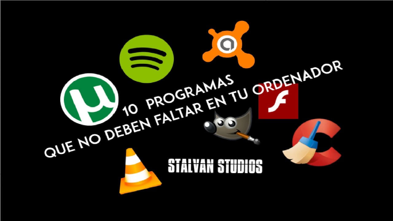 10 programas que tu PC debe tener/ UTILIDADES 2017 YouTube