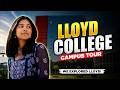 LLOYD Engineering College Campus Tour (2026) | Top Engineering Colleges In Delhi NCR