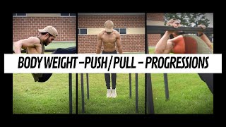 Beginner To Advanced | Push/Pull | Progressions