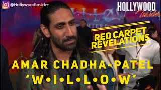 Amar Chadha-Patel - 'Willow' | Red Carpet Revelations