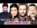 Kara para ak turkish drama cast real name  ages  tuba bykstn engin akyrek saygn soysal