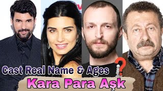 Kara Para Aşk Turkish Drama Cast Real Name & Ages || Tuba Büyüküstün, Engin Akyürek, Saygın Soysal