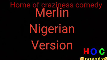 Nigerian Merlin home of crazyness comedy episode (14)