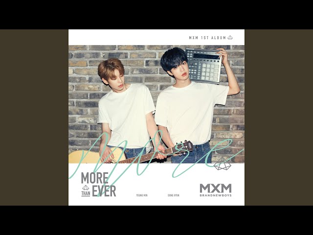 MXM (BRANDNEWBOYS) - DAWN