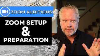 How to Set Up for a Zoom Audition - How to Be Ready for Zoom Casting How to Set Up for a Zoom Audition - How to Be Ready for Zoom Casting