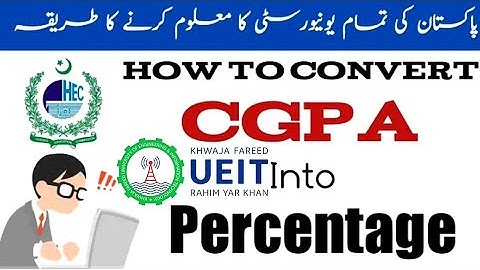 How to Convert CGPA to Percentage || CGPA to Percentage || Percentage to CGPA in KFUEIT