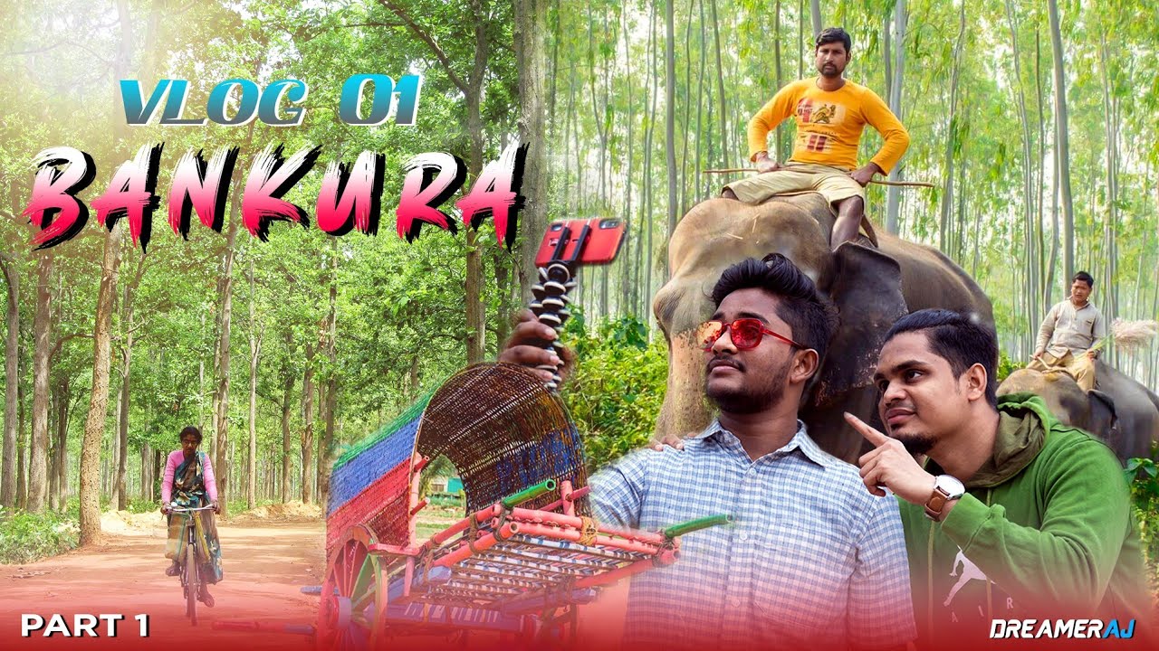 VLOG 01 বাঁকুড়া BANKURA বাংলা Vlog Bangla Vlog Bankura