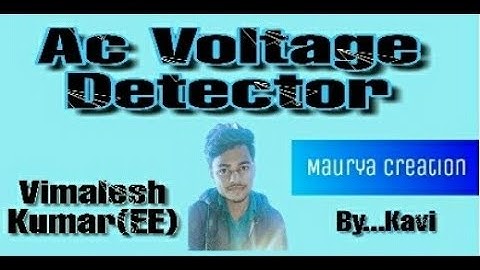 how to make ac voltage detector // Ac Voltage Detector by vimlesh kumar