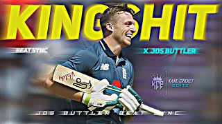 Jos Buttler X KingShit by Shubh ❄️ • Jos Buttler beat sync 🌪️ • Kane Cricket Editz