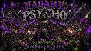 Madame Psycho - Sideshow Slaughter Queen (Juggalo Rap)