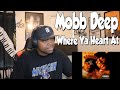 FIRST TIME HEARING- Mobb Deep - Where Ya Heart At (REACTION)