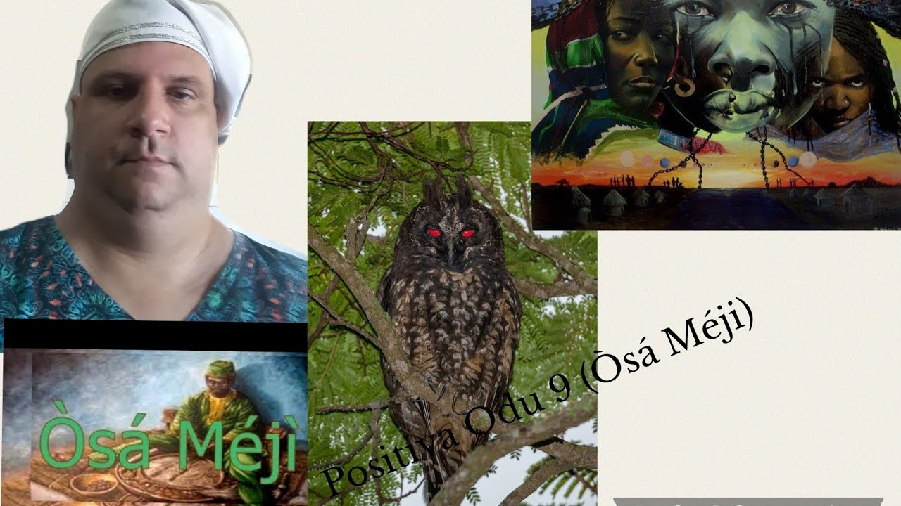 Positiva Odu 9 (Osa Meji)