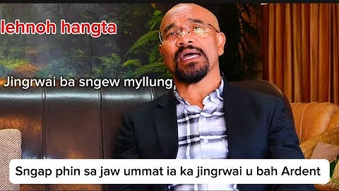 Iehnoh hangta music Video bah Ardent Basaiawmoit ||