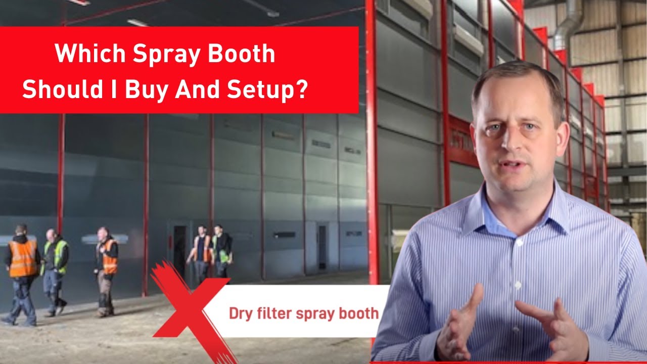 Which Spray Booth Should I Buy And Setup?