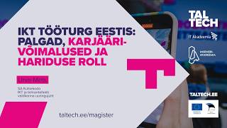Urve Mets | IKT tööturg Eestis: palgad, karjäärivõimalused ja hariduse roll
