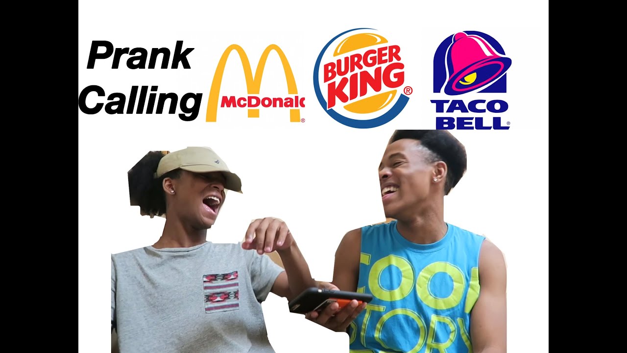 25. PRANK CALLING MCDONALD'S, BURGER KING, & TACO BELL YouTube