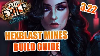 Hexblast Mines 3.22 Build Guide For Occultist