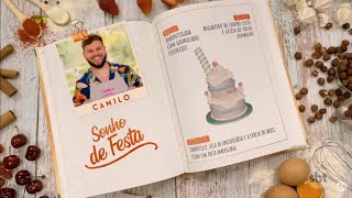 #camilo - "SONHO DE FESTA" - #bakeoffbrasil  2022 | TEMPORADA 8 | 06/08/2022 - EP1