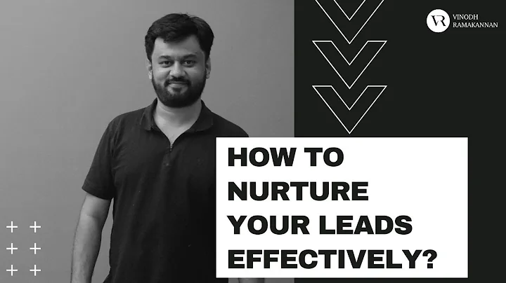How to nurture your leads effectively? #leadnaturing #inboundleads