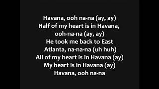 Camila Cabello - Havana ft.  Young Thug Lyrics