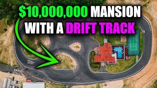 A $10,000,000 MANSION WITH A DRIFT TRACK