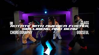 GOOSEUL ChoreographyㅣMajor Lazer - RoTATe wiTh aMeRiCa FOsTeR, sKiLLiBeNg aNd bEAMㅣMID DANCE STUDIO