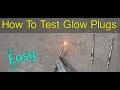 Simple Way To Test A Heater Glow Plug in Seconds