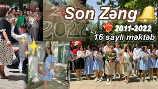 MƏZUN OLURAMM😩👩🏻‍🎓 / Son Zəng 16 saylı məktəb❤️‍🔥 / 11B | Zarifellaa