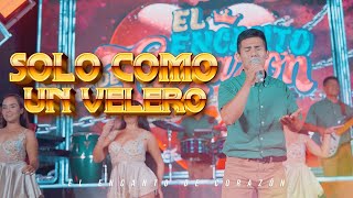 El Encanto de Corazón - Solo como un velero Chords - Chordify