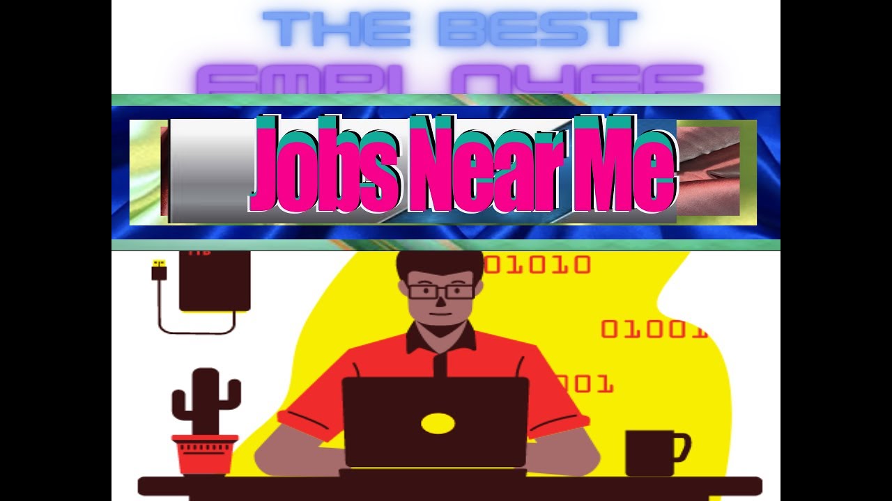 (Jobs Near Me) How to keep them