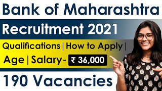 Bank of Maharashtra Recruitment 2021 | Salary ₹ 36,000 | Notification for 190 Posts | Govt Jobs 2021 screenshot 5