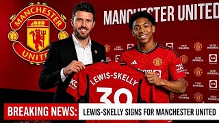 🚨 ARSENAL STAR MYLES LEWIS-SKELLY JOIN MANCHESTER UNITED!  YOUNG LEFT BACK SIGNS A FIVE-YEARS DEAL!