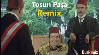 Tosun Paşa Remix - Burkimix Resimi